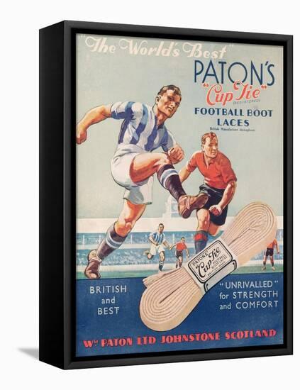 The World's Best', Poster Advertising Paton's Cup Tie Boot Laces-null-Framed Stretched Canvas