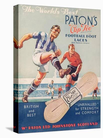 The World's Best', Poster Advertising Paton's Cup Tie Boot Laces-null-Stretched Canvas