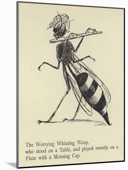 The Worrying Whizzing Wasp-Edward Lear-Mounted Giclee Print