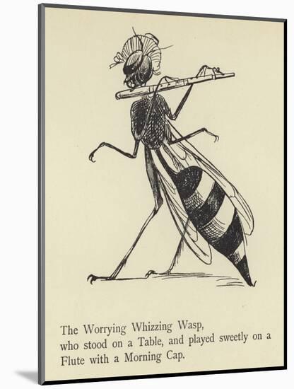 The Worrying Whizzing Wasp-Edward Lear-Mounted Giclee Print