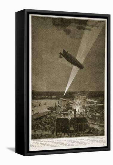 The Zeppelin Bombardment of Antwerp on August 24 1914 in Defiance of the Hague Convention, 1914-19-null-Framed Stretched Canvas