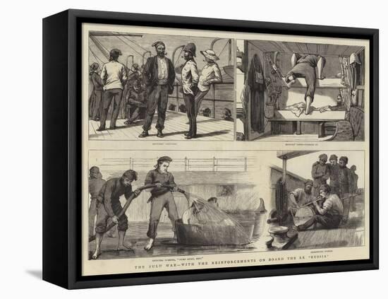 The Zulu War, with the Reinforcements on Board the Ss Russia-null-Framed Stretched Canvas