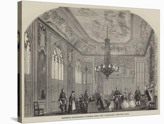 Theatrical Performances at Windsor Castle, the Green-Room-null-Stretched Canvas