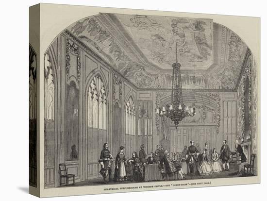 Theatrical Performances at Windsor Castle, the Green-Room-null-Stretched Canvas