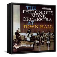 Thelonious Monk - The Thelonious Monk Orchestra in Town Hall-null-Framed Stretched Canvas