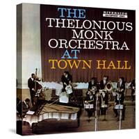 Thelonious Monk - The Thelonious Monk Orchestra in Town Hall-null-Stretched Canvas