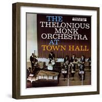 Thelonious Monk - The Thelonious Monk Orchestra in Town Hall-null-Framed Art Print