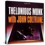 Thelonious Monk with John Coltrane - Thelonious Monk with John Coltrane-null-Stretched Canvas