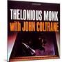 Thelonious Monk with John Coltrane - Thelonious Monk with John Coltrane-null-Mounted Art Print