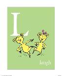 L is for Laugh (green)-Theodor (Dr. Seuss) Geisel-Art Print