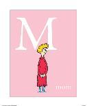 M is for Mom (pink)-Theodor (Dr. Seuss) Geisel-Art Print