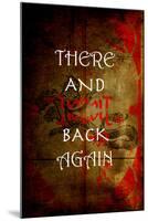 There And Back Again 4-null-Mounted Poster