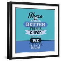 There are Far Better Things Ahead 1-Lorand Okos-Framed Art Print