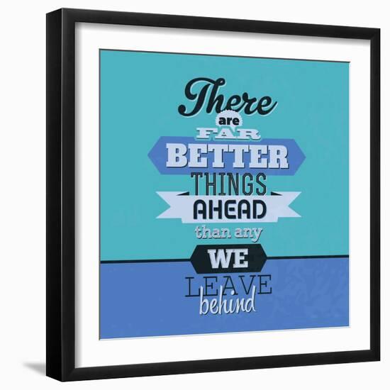 There are Far Better Things Ahead 1-Lorand Okos-Framed Art Print