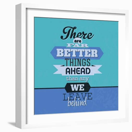 There are Far Better Things Ahead 1-Lorand Okos-Framed Art Print