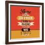 There are Far Better Things Ahead-Lorand Okos-Framed Art Print