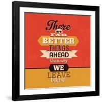 There are Far Better Things Ahead-Lorand Okos-Framed Art Print