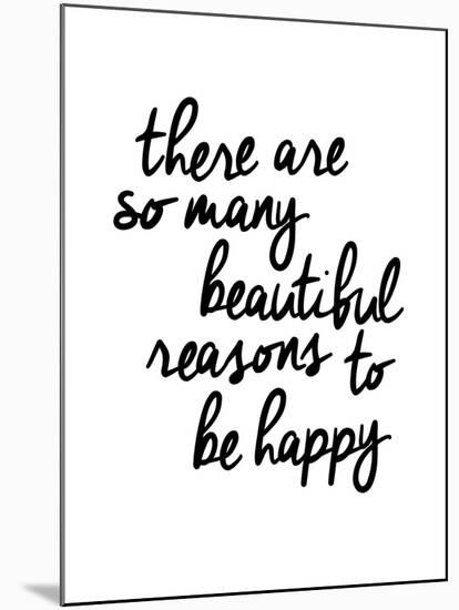There Are So Many Beautiful Reasons To Be Happy-Brett Wilson-Mounted Art Print