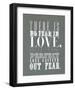 There Is No Fear In Love-null-Framed Art Print