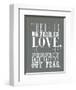 There Is No Fear In Love-null-Framed Giclee Print