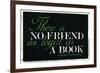 There Is No Friend As Loyal As a Book Hemingway Quote-null-Framed Art Print