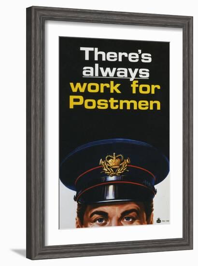 There's Always Work for Postmen-null-Framed Art Print