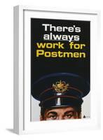 There's Always Work for Postmen-null-Framed Art Print