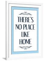 There's No Place Like Home Wizard of Oz Movie Quote-null-Framed Art Print