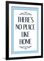 There's No Place Like Home Wizard of Oz Movie Quote-null-Framed Art Print