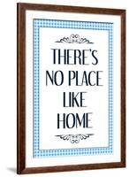 There's No Place Like Home Wizard of Oz Movie Quote-null-Framed Art Print