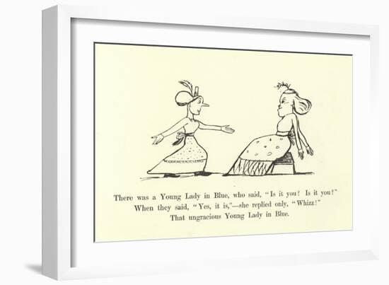 There Was a Young Lady in Blue, Who Said, "Is it You? Is it You?"-Edward Lear-Framed Giclee Print