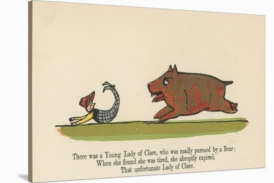 There Was a Young Lady of Clare, Who Was Madly Pursued by a Bear from 'A Book of Nonsense'-Edward Lear-Stretched Canvas
