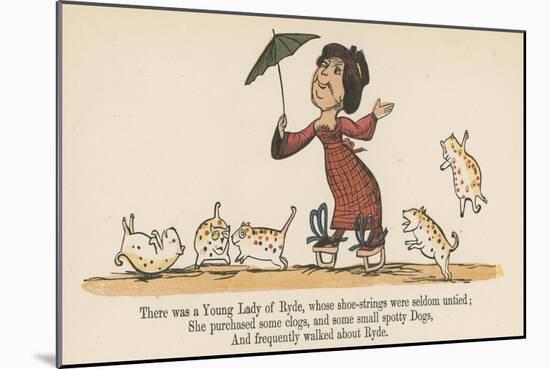 There Was a Young Lady of Ryde, Whose Shoe-Strings Were Seldom Untied-Edward Lear-Mounted Giclee Print