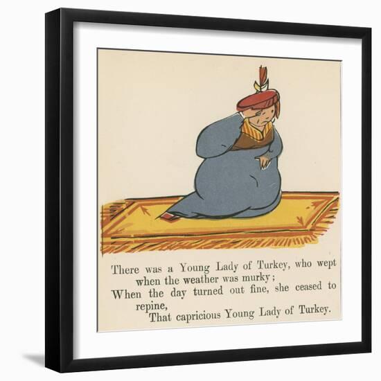 There Was a Young Lady of Turkey, Who Wept When the Weather Was Murky-Edward Lear-Framed Giclee Print