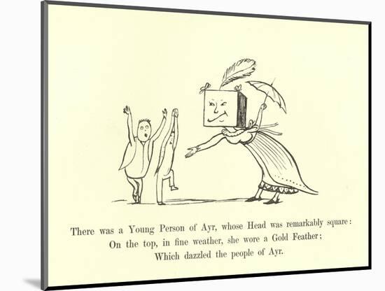 There Was a Young Person of Ayr, Whose Head Was Remarkably Square-Edward Lear-Mounted Giclee Print