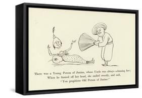 There Was a Young Person of Janina, Whose Uncle Was Always A-Fanning Her-Edward Lear-Framed Stretched Canvas