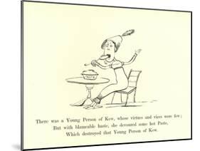 There Was a Young Person of Kew, Whose Virtues and Vices Were Few-Edward Lear-Mounted Giclee Print