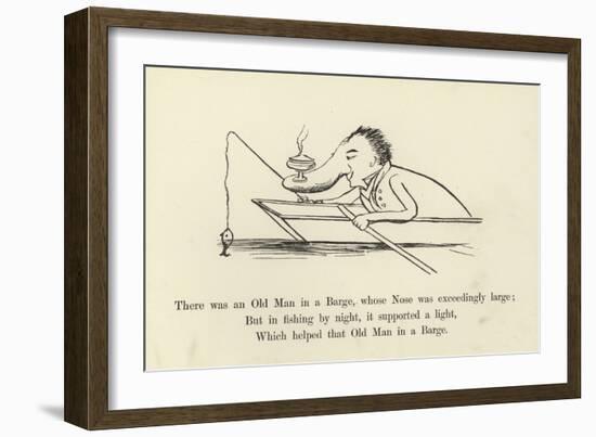 There Was an Old Man in a Barge, Whose Nose Was Exceedingly Large-Edward Lear-Framed Giclee Print