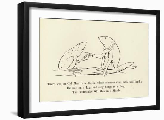 There Was an Old Man in a Marsh, Whose Manners Were Futile and Harsh-Edward Lear-Framed Premium Giclee Print