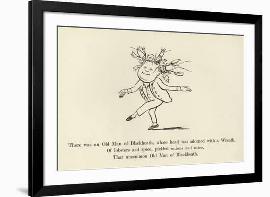 There Was an Old Man of Blackheath, Whose Head Was Adorned with a Wreath-Edward Lear-Framed Giclee Print