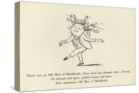 There Was an Old Man of Blackheath, Whose Head Was Adorned with a Wreath-Edward Lear-Stretched Canvas