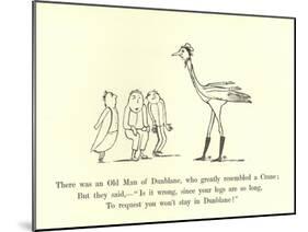 There Was an Old Man of Dunblane, Who Greatly Resembled a Crane-Edward Lear-Mounted Giclee Print