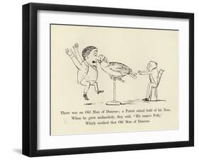 There Was an Old Man of Dunrose; a Parrot Seized Hold of His Nose-Edward Lear-Framed Giclee Print