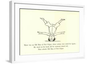 There Was an Old Man of Port Grigor, Whose Actions Were Noted for Vigour-Edward Lear-Framed Giclee Print