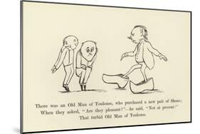 There Was an Old Man of Toulouse, Who Purchased a New Pair of Shoes-Edward Lear-Mounted Giclee Print