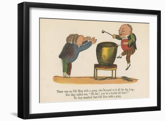 There Was an Old Man with a Gong, Who Bumped at it All the Day Long-Edward Lear-Framed Giclee Print