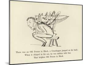 There Was an Old Person in Black, a Grasshopper Jumped on His Back-Edward Lear-Mounted Giclee Print