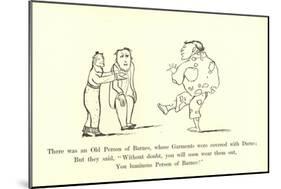 There Was an Old Person of Barnes, Whose Garments Were Covered with Darns-Edward Lear-Mounted Giclee Print