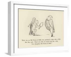 There Was an Old Person of Brill, Who Purchased a Shirt with a Frill-Edward Lear-Framed Giclee Print