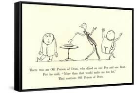 There Was an Old Person of Dean, Who Dined on One Pea and One Bean-Edward Lear-Framed Stretched Canvas